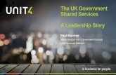 The UK Government Shared Services - A Leadership Story