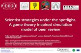 Scientist Strategies under the Spotlight. A Game Theory-Inspired Simulation Model of Peer Review