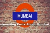Intersting Facts About Mumbai