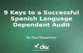 9 Key to a Successful Spanish Language Dependent Audit