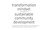 A transformation mindset as the basis for sustainable community development