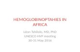 Haemoglobinopathies in Africa - Léon Tshilolo