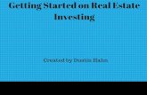 Getting Started on Real Estate Investing