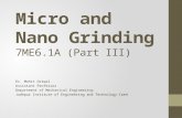 Micro and nano grinding