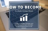 How To Create a LinkedIn Marketing Strategy