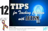 12 Tips for Teaching Children with Autism
