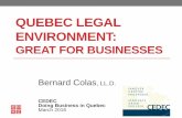 Quebec legal environment: Great for businesses