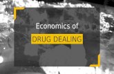 Economics of drug dealing (freakonomics)
