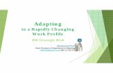 Adapting To A Rapidly Changing Work Profile: HR Strategic Risk