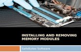 Installing and removing memory modules