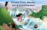 Green Kids Media 4 Continents