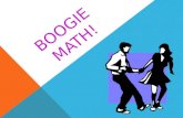 Boogie Math!