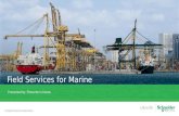 Field Services overview for Marine applications