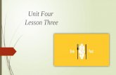 Unit 4 lesson 3