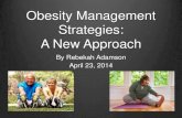 Obesity-A New Approach