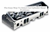 The Easy Way To Detect Car Cylinder Head Problems
