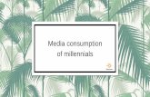 Millennials & Gen Z - Media consumption