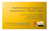 Implementing Governor Hammonds "50/50" Plan (updated 1.4.2017)