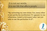 It is not our words; it is our life that affects people