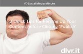 3 Quick Tips for Perking Up Your Content Before Clicking ‘Publish’