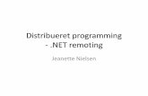7 Distribueret programming - .NET remoting