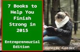 7 Books to Help You Finish Strong in 2015 - Entrepreneurial Edition