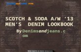 Scotch and Soda A/W '13 Men's Denim Lookbook