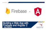 Building A Webb App with Firebase and Angular 2