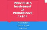 Individuals Involvement in progressive india