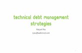 Technical debt management strategies