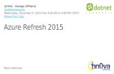 Azure Refresh 2015 - KeyNote - DotNetLombardia