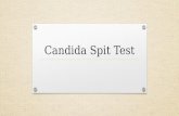 Candida Spit Test for Early Handling