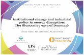 Chiara Fratini - Phil Johnstone - Paula Kivimaa - Institutional change and industrial policy in energy disruption - The illustrative case of Denmark - Smart Energy Transition - Annual