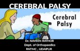 Cerebral palsy by DR.NAVEEN RATHOR