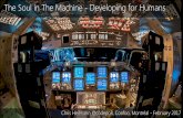 The Soul in The Machine - Developing for Humans