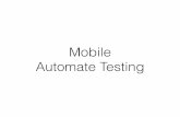 Mobile Automate Testing