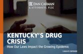 Kentucky's Drug Epidemic - Dan Carman