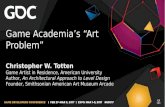 GDC 2017 Education Soapbox: Game Academia's "Art Problem"