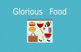 Glorious food and prepositions of time
