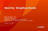 Healthy neighbourhoods