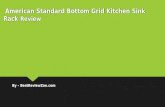 American standard bottom grid kitchen sink rack review
