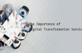 The importance of digital transformation services