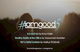 #iamgood.5 - Belief Systems, Healthy Habits & Consumerism