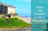 Homes With Oceanview For Sale In Santa Cruz CA