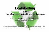 Eco labeling and the efforts to make it fair for business[10928]
