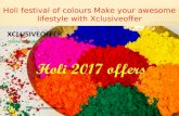 Holi festival of colours make your awesome lifestyle with xclusiveoffer