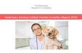 Veterinary Services Global Market Analytics Report 2016