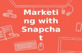Marketing with Snapchat