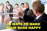 25 ways to make your boss happy