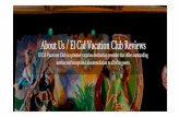 El Cid Vacations Club - About Us